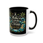 A Mother Love Mug Tropical Mothers Love Mug