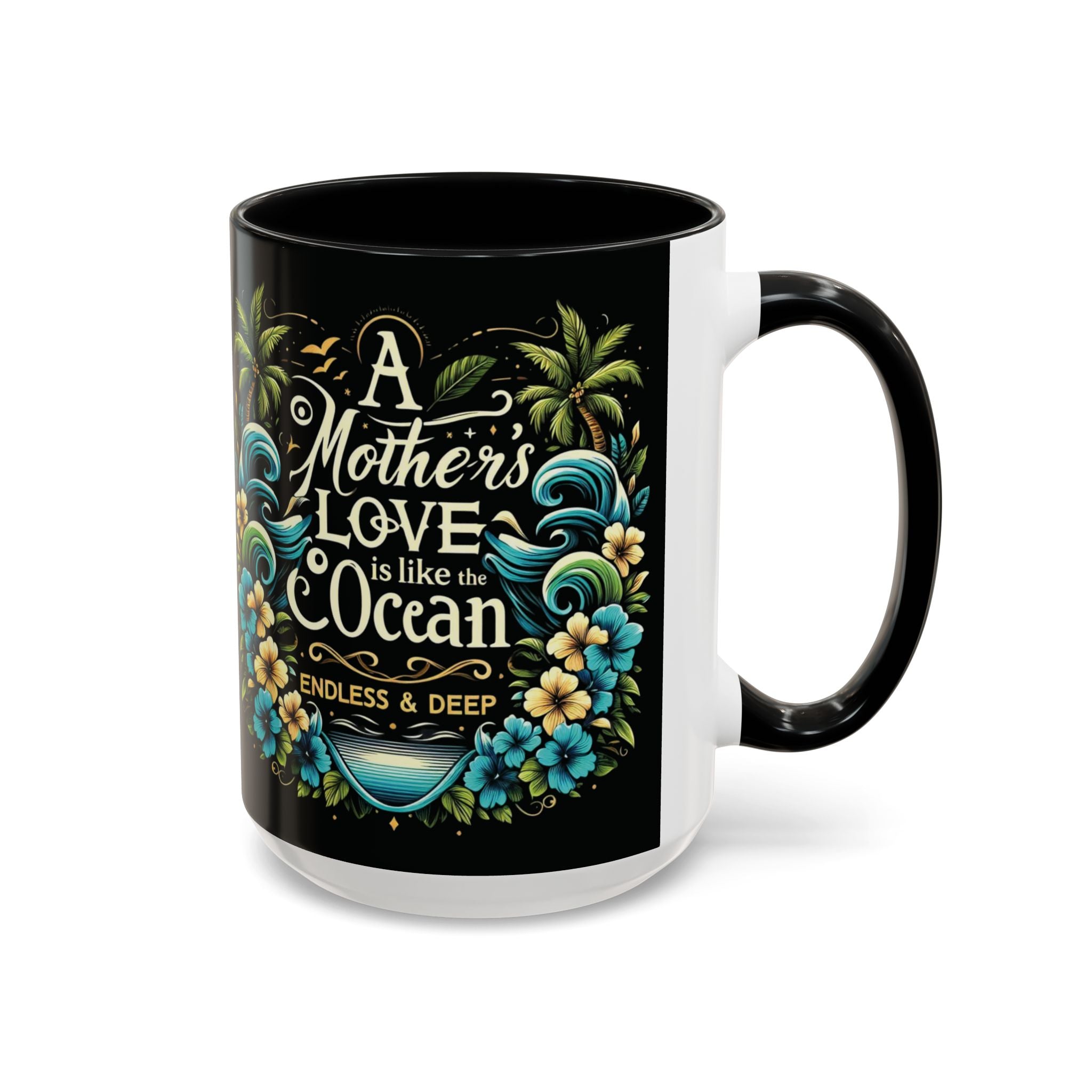 A Mother Love Mug Tropical Mothers Love Mug