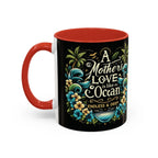 A Mother Love Mug Tropical Mothers Love Mug