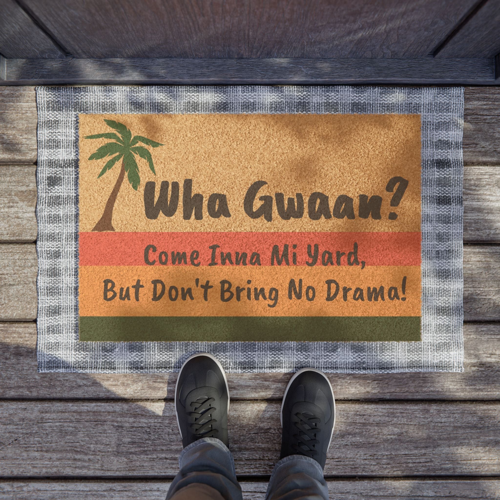 Wha Gwaan? No Drama Doormat - Irie Blues Boutique