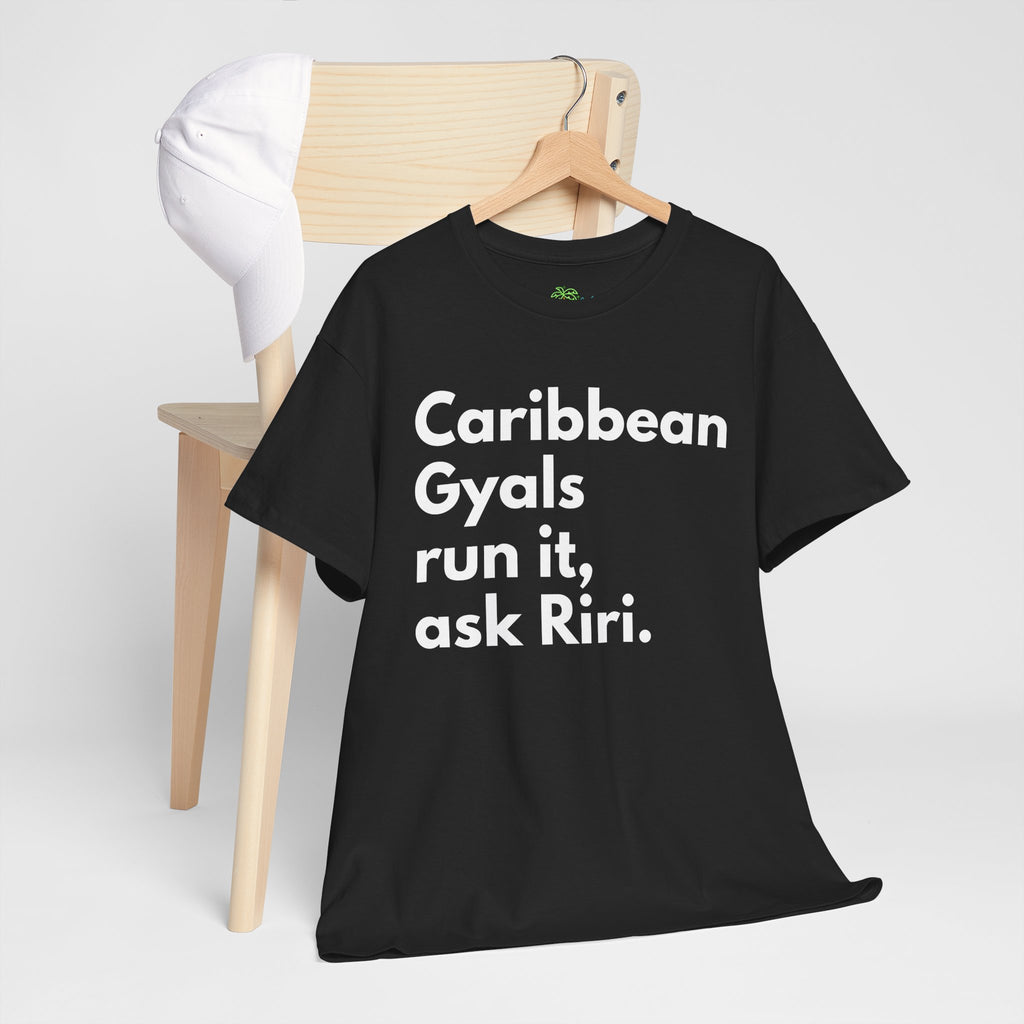 Caribbean Gyals Run It T-Shirt