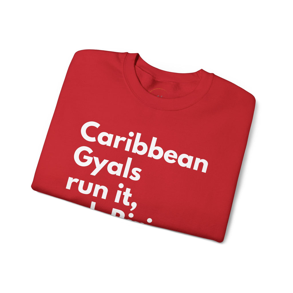Caribbean Gyals Run It, Ask Riri Crewneck Sweatshirt
