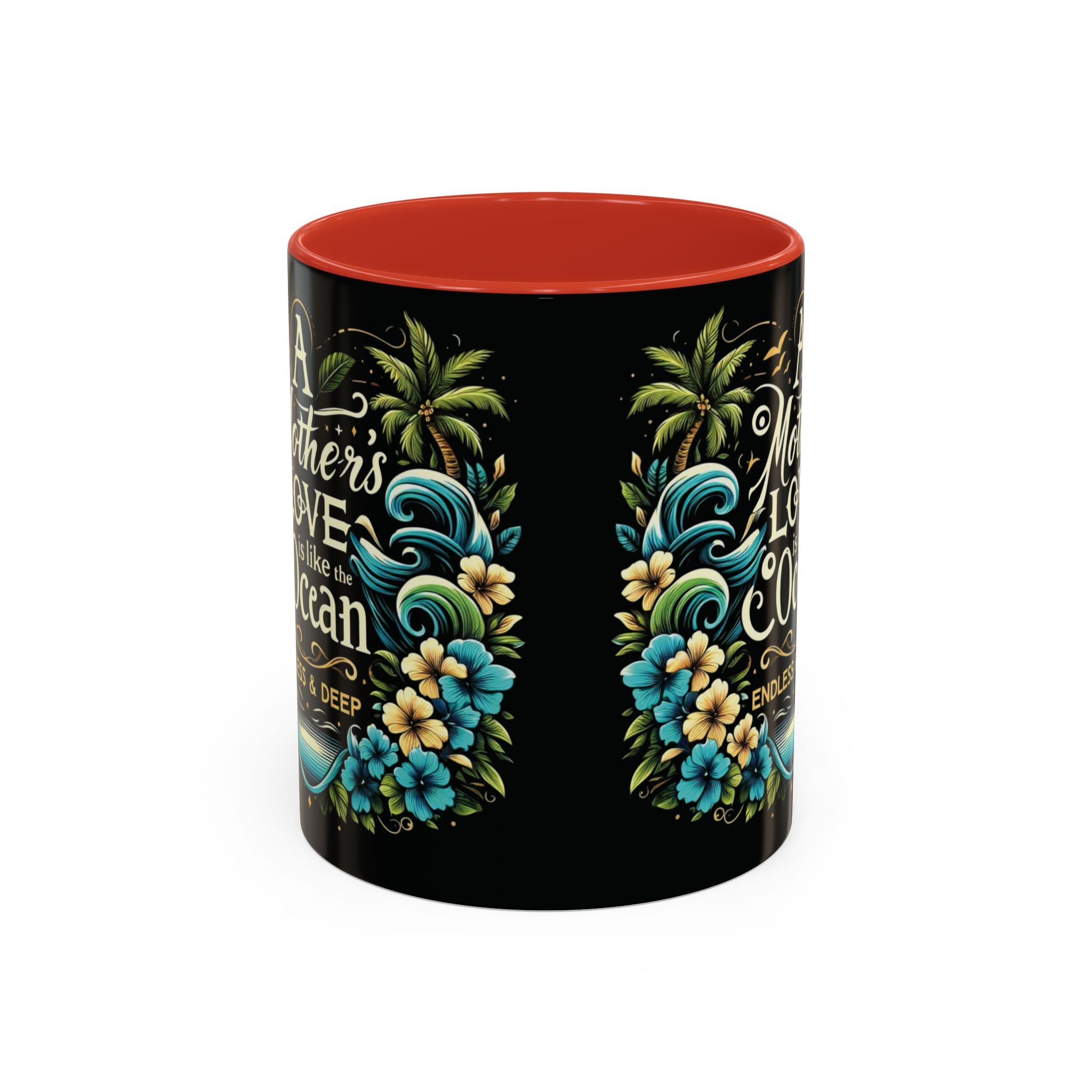 A Mother Love Mug Tropical Mothers Love Mug