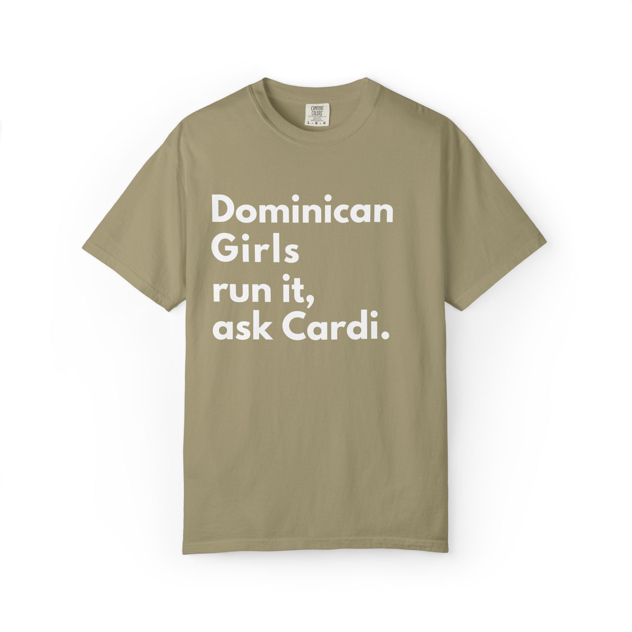 Dominican Girls Run It, Ask Cardi T-Shirt - Irie Blues Boutique