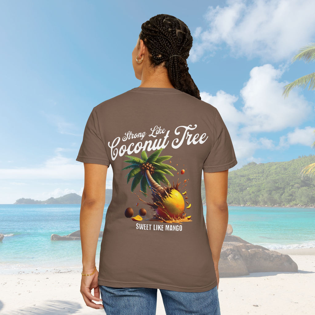 Strong Like Coconut Tree Sweet Like Mango Shirt - Irie Blues Boutique