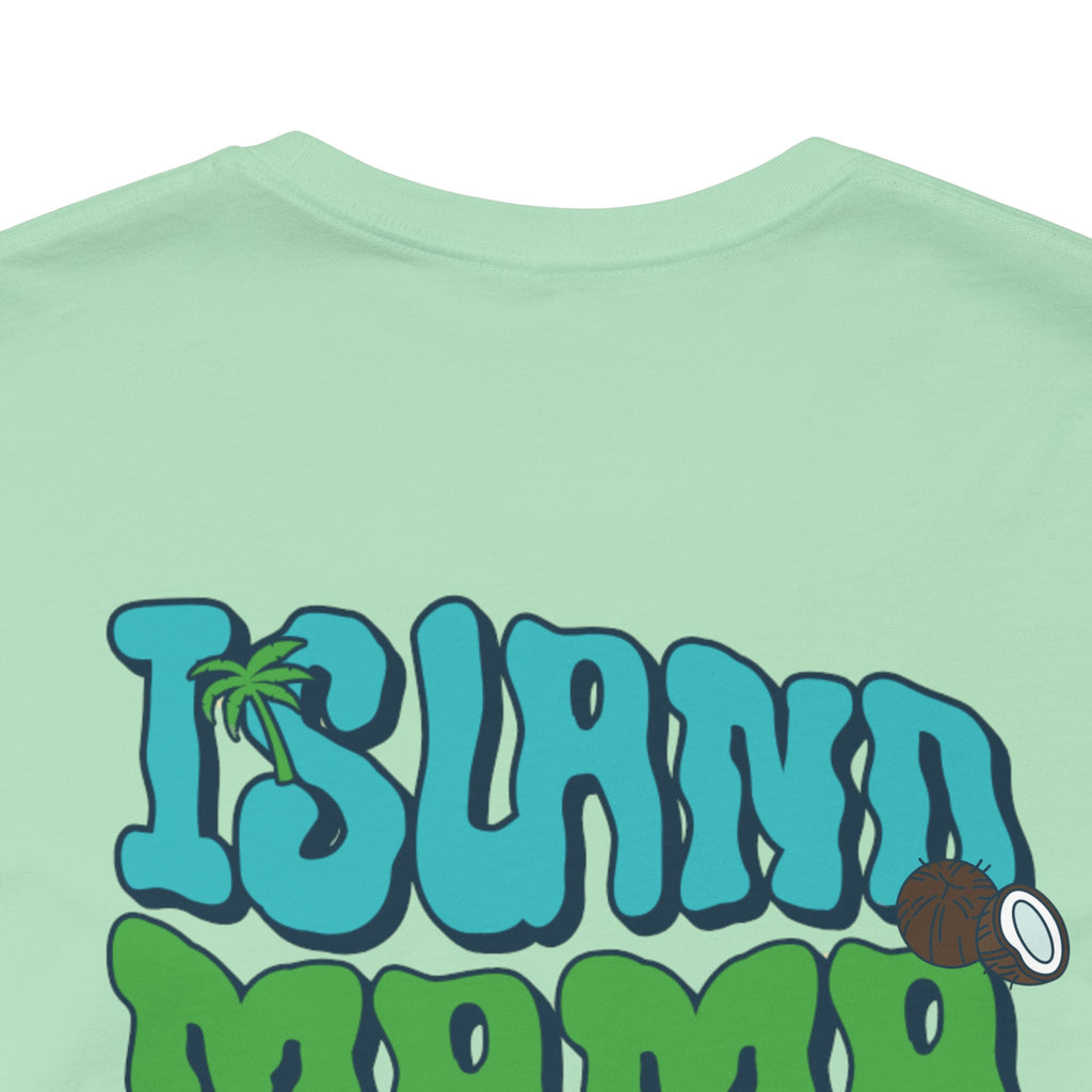 Island Mama Vibes Tee - Irie Blues Boutique