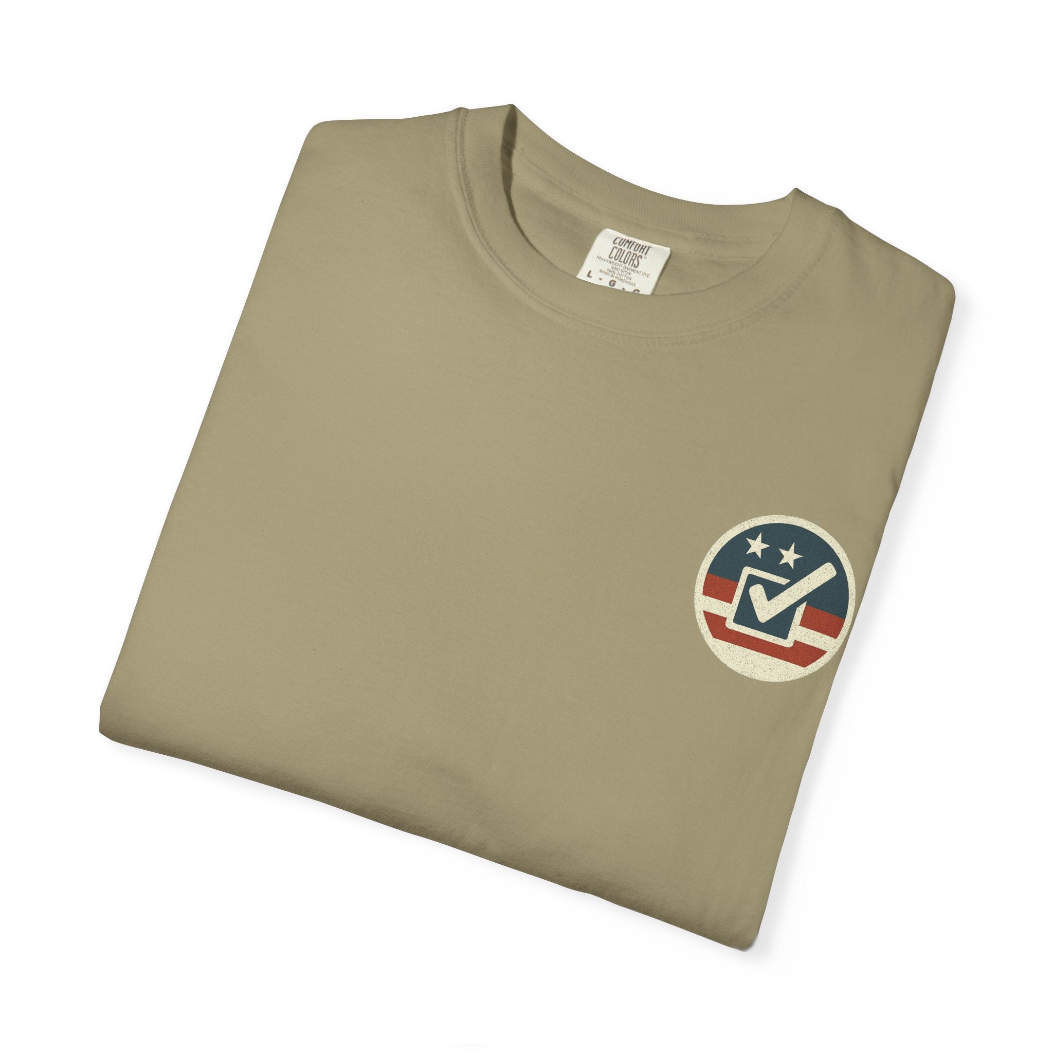 Have The Day You Voted for Patriotic Voting T-Shirt