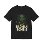 Badman Zombie T-Shirt - Irie Blues Boutique