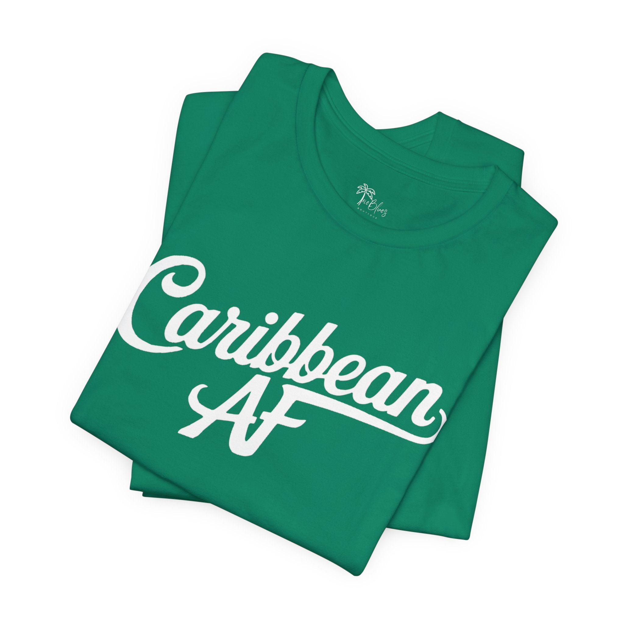 Caribbean AF T-Shirt - Irie Blues Boutique
