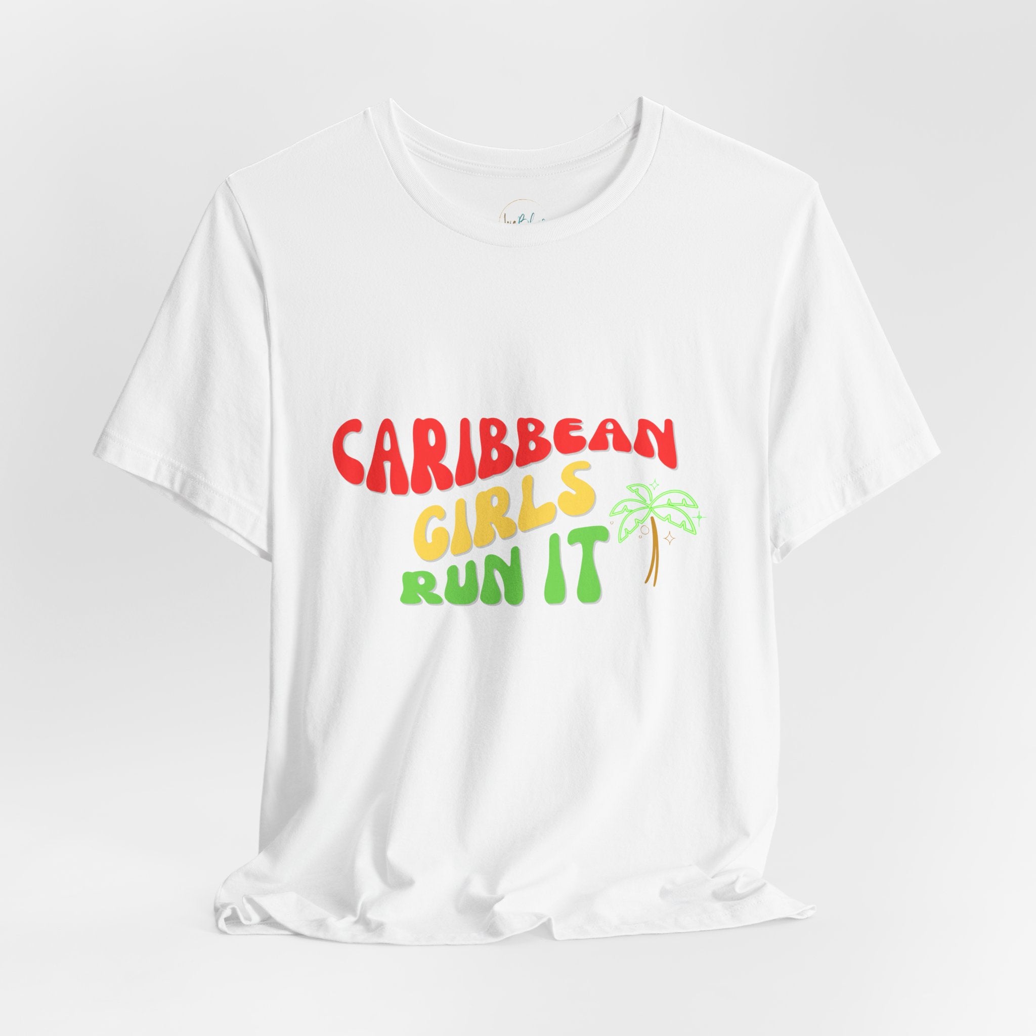 Caribbean Girls Run It Tee Reggae Retro Tee - Irie Blues Boutique