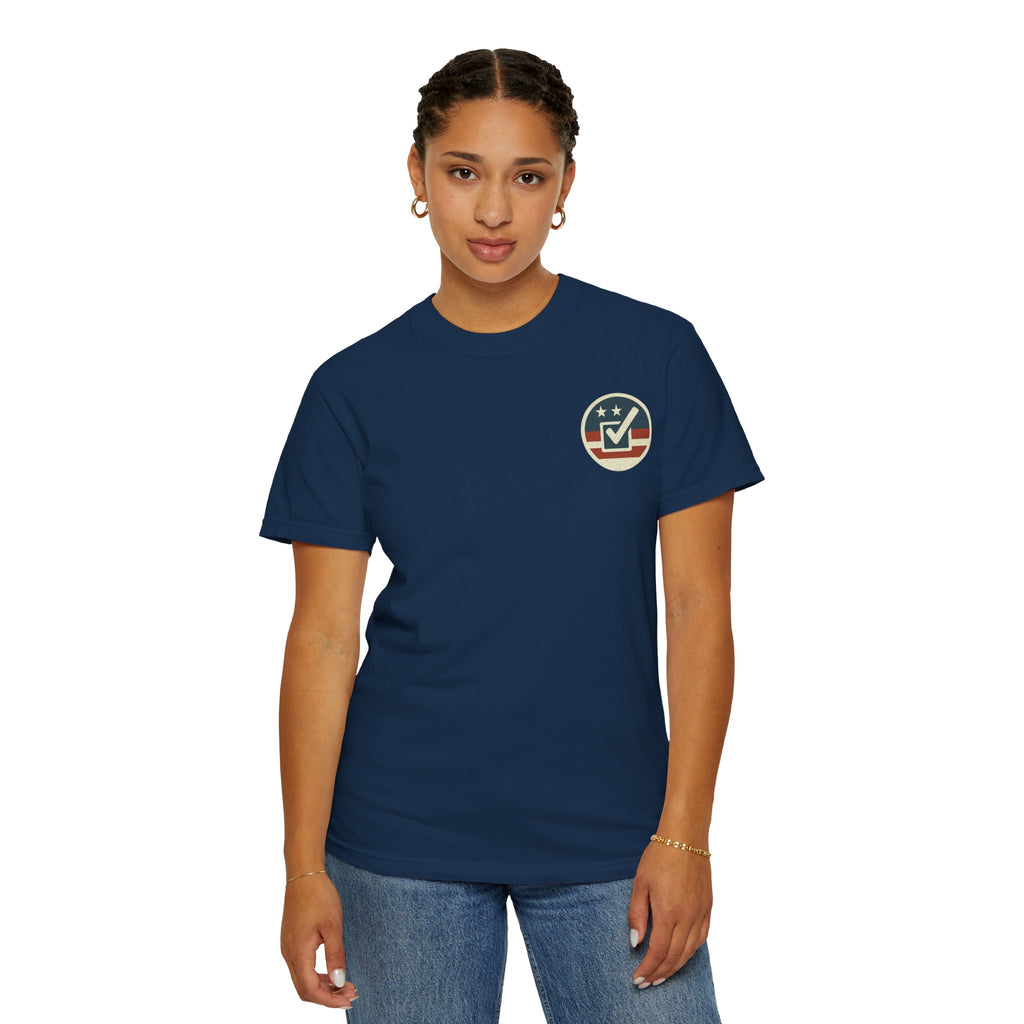 Have The Day You Voted for Patriotic Voting T-Shirt