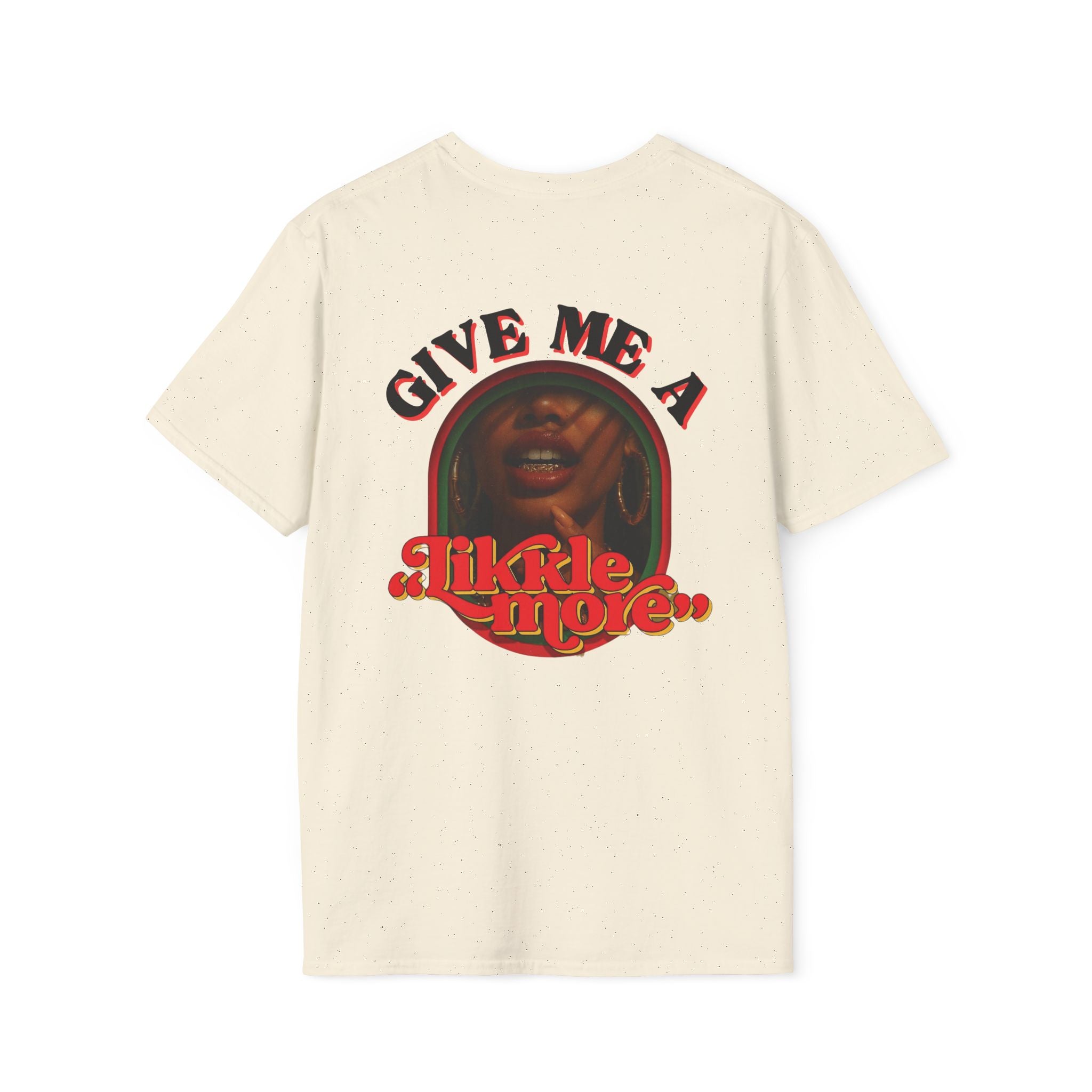 Give Me A Likkle More Vintage-Inspired Unisex T-Shirt, Fun Graphic Tee, Casual Wear, Summer Vibes, Framed Artwork for Collectors - Irie Blues Boutique