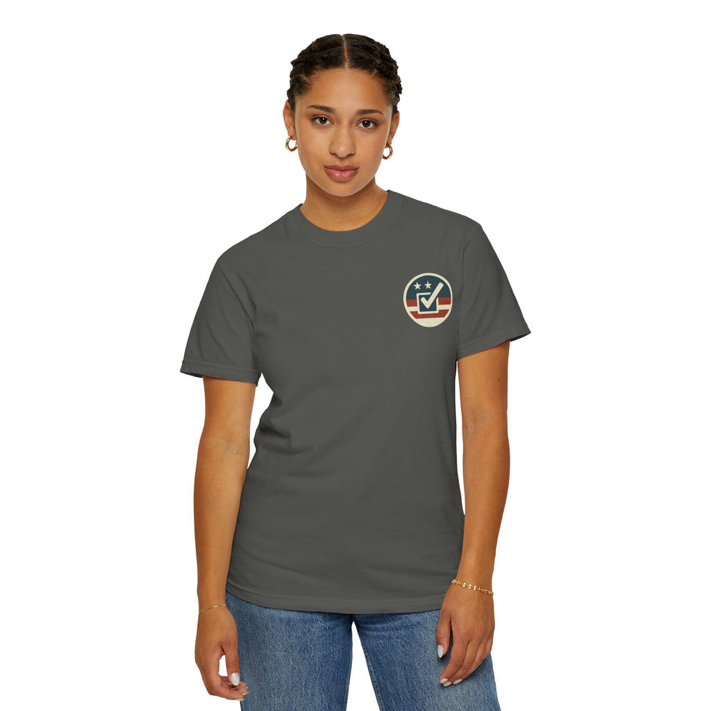 Have The Day You Voted for Patriotic Voting T-Shirt