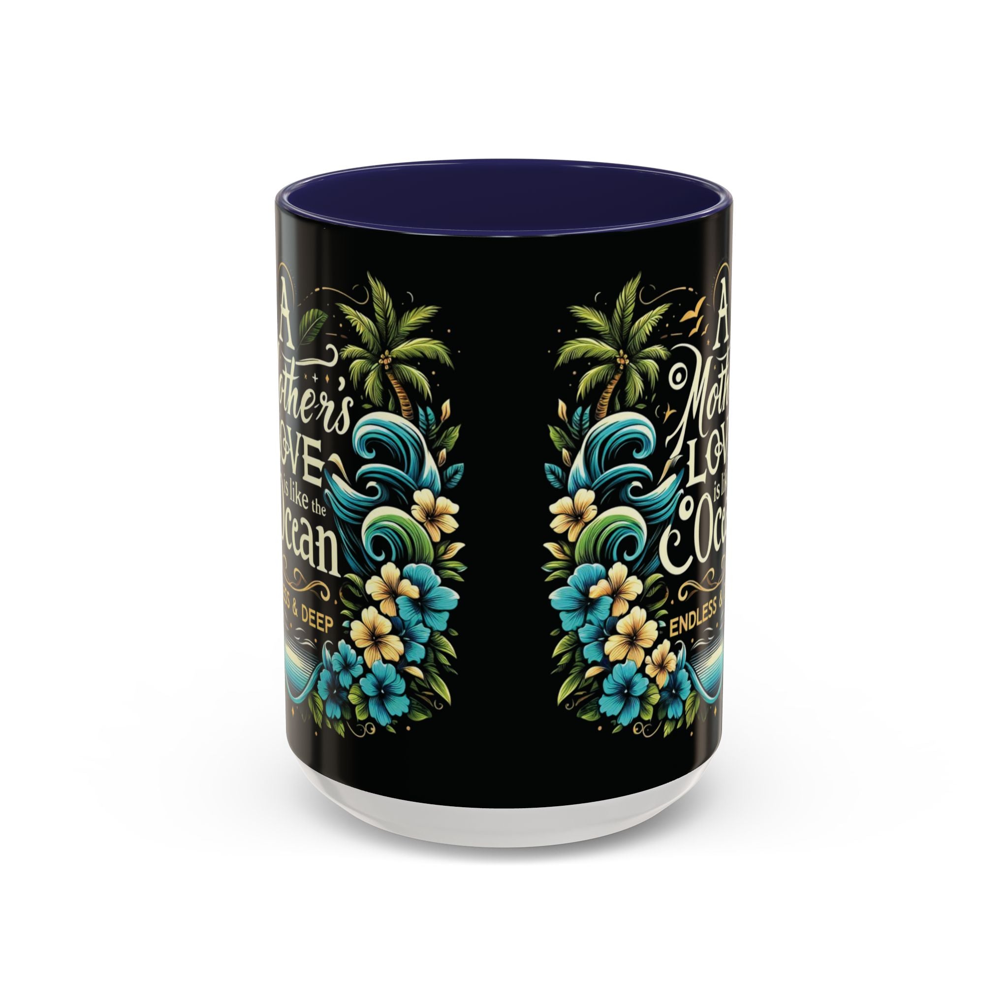 A Mother Love Mug Tropical Mothers Love Mug