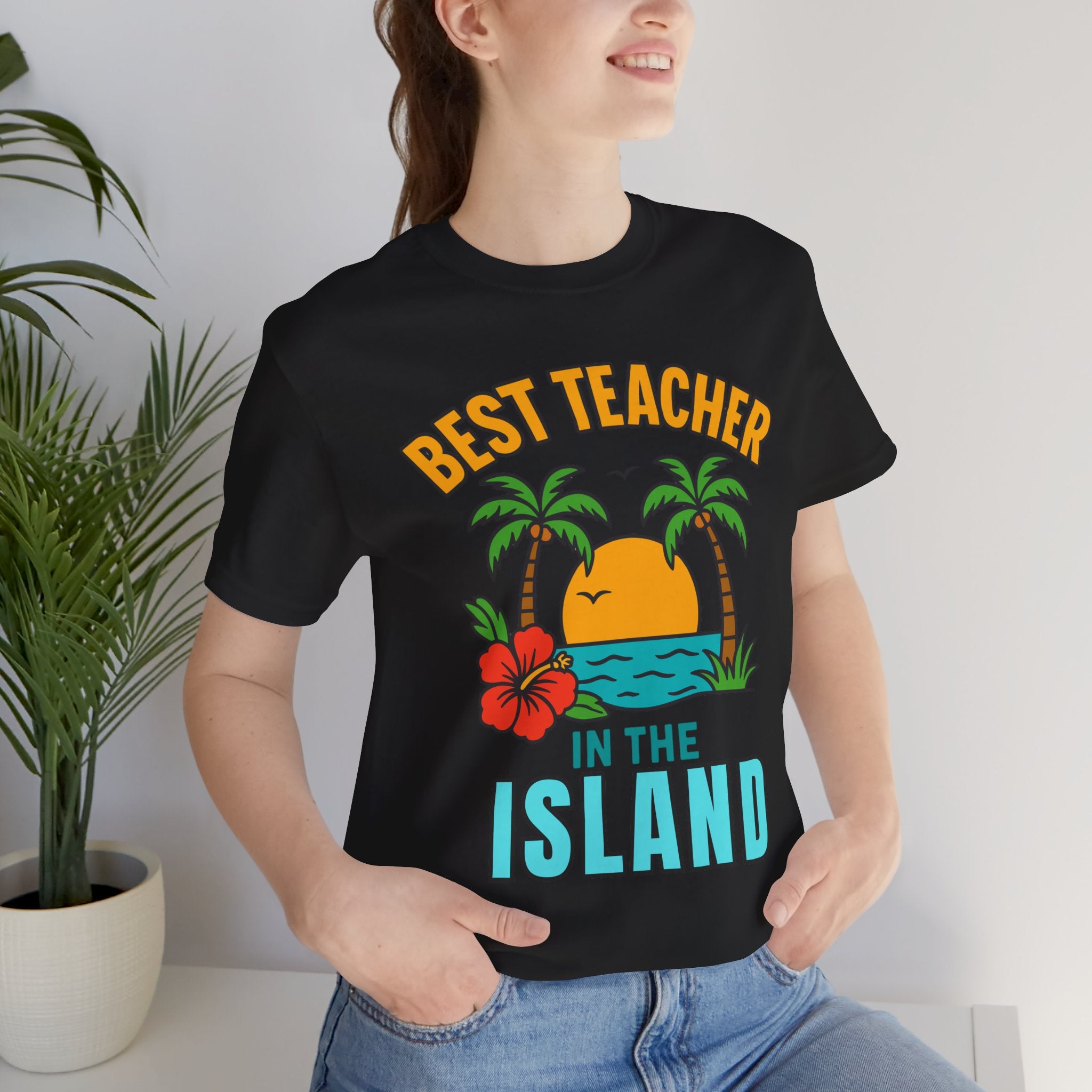 Best Teacher in the Tropics, Best Teacher Shirt, Gift for Educators, Fun Teacher Apparel, Summer Vibes T-Shirt, Beach Theme Tee, Island Life - Irie Blues Boutique