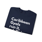 Caribbean Gyals Run It, Ask Riri Crewneck Sweatshirt