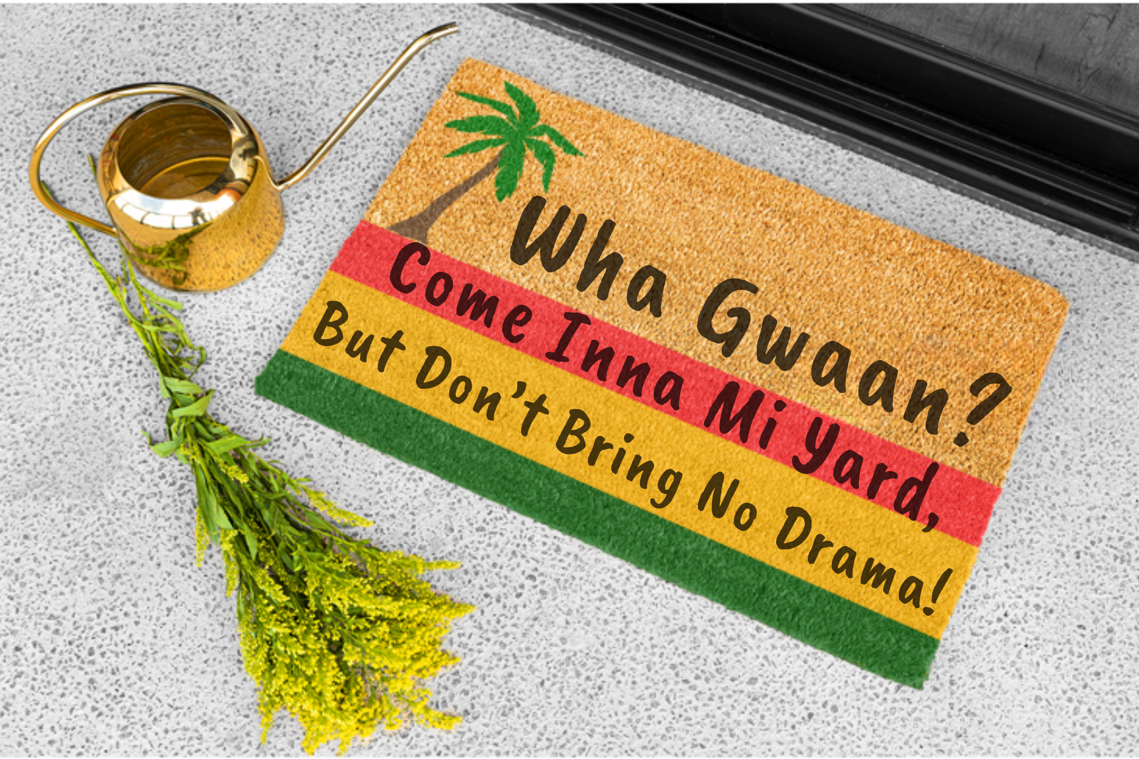 Wha Gwaan? No Drama Doormat - Irie Blues Boutique