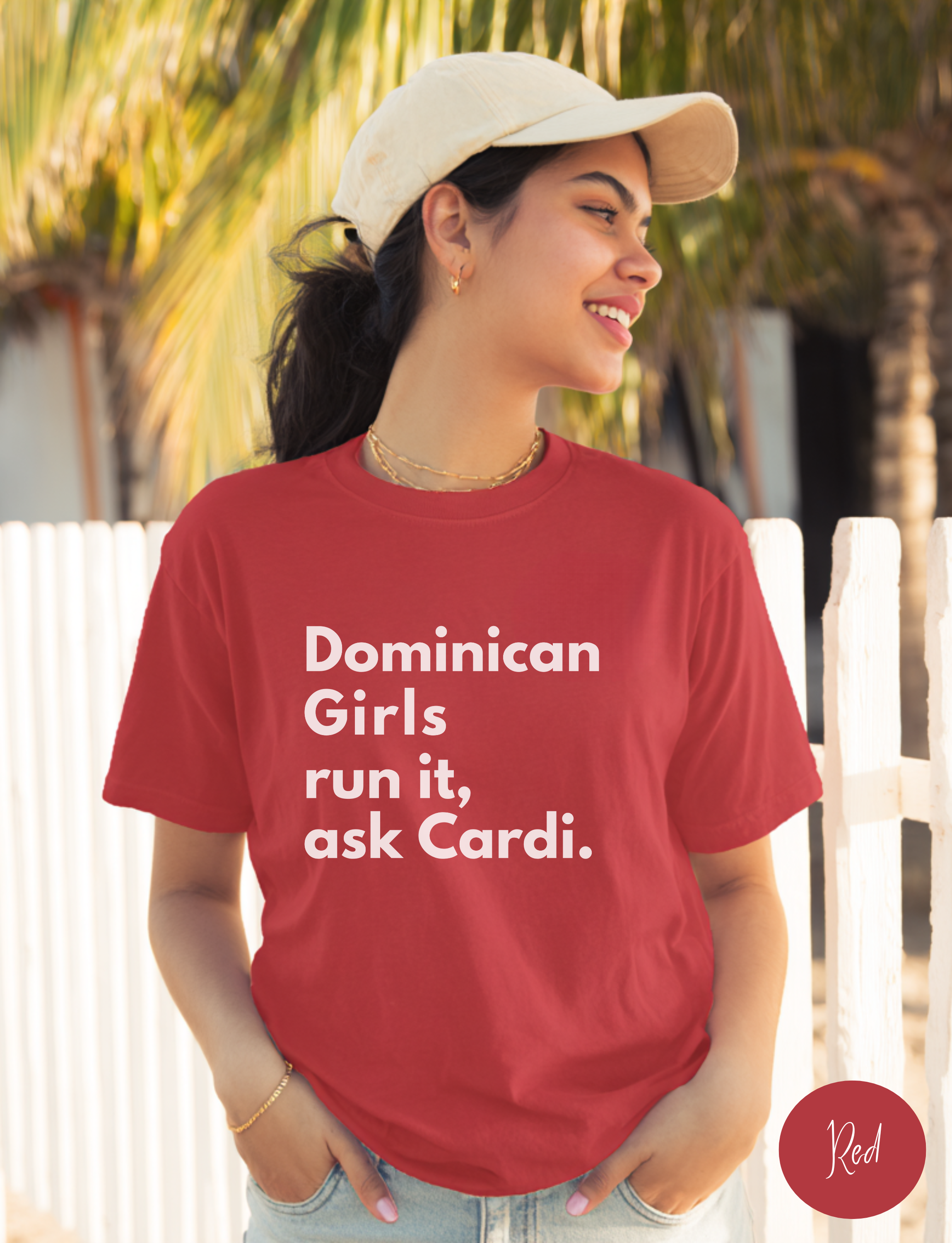 Dominican Girls Run It, Ask Cardi T-Shirt - Irie Blues Boutique