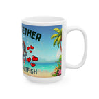 Still Together Like Ackee & Saltfish Ceramic Mug - Irie Blues Boutique