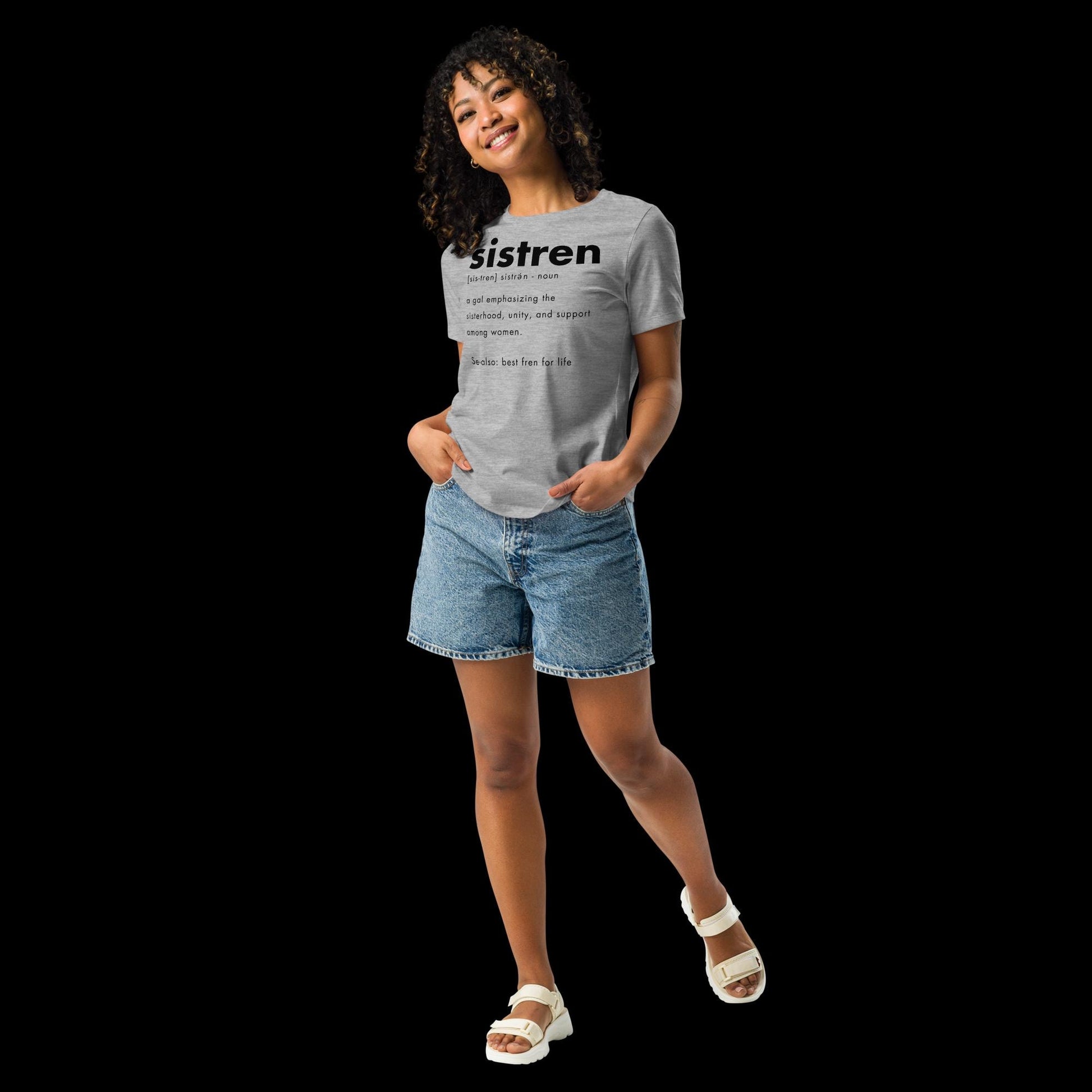 T-shirt with the word &quot;sistren&quot; in bold. Definition text describes it as emphasizing sisterhood, unity, and support among women. Tone: supportive. Caribbean sister term