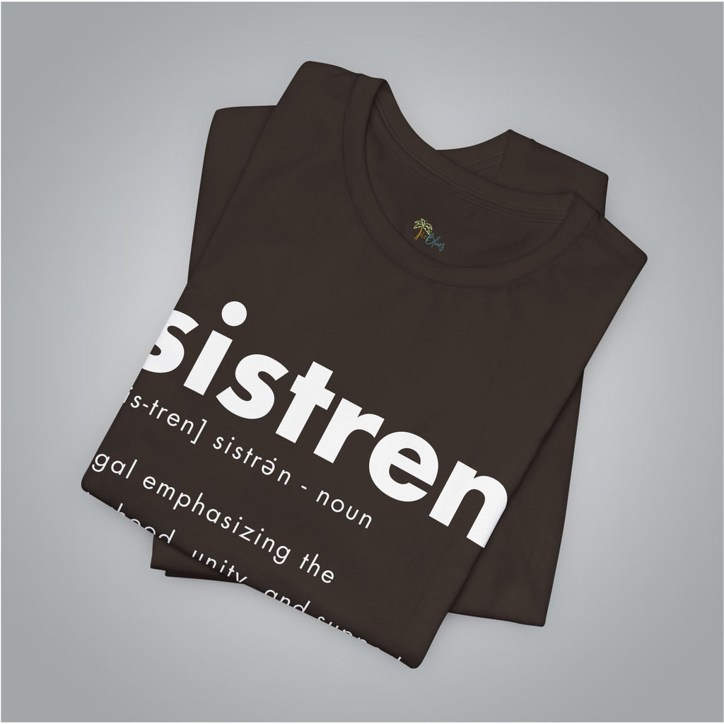 Caribbean Sister Definition T-Shirt - Irie Blues Boutique