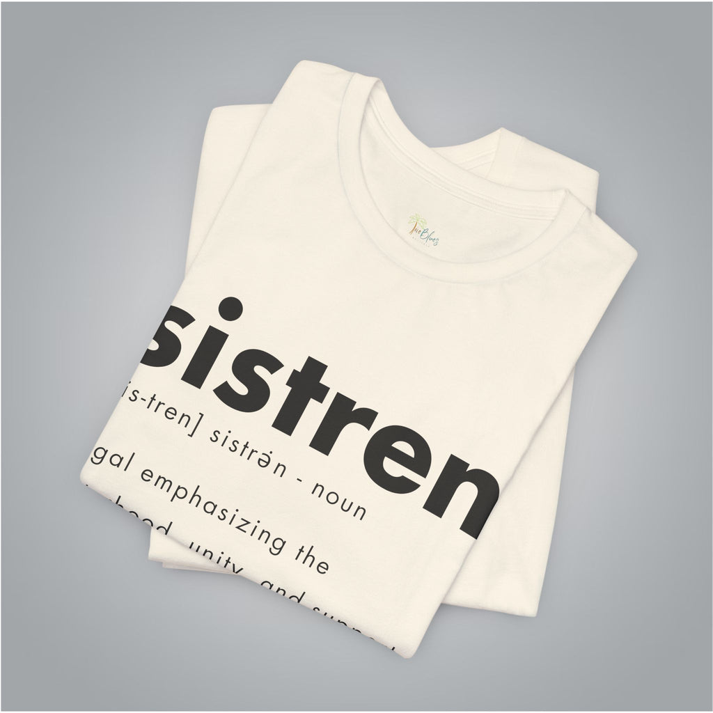 Caribbean Sister Definition T-Shirt - Irie Blues Boutique