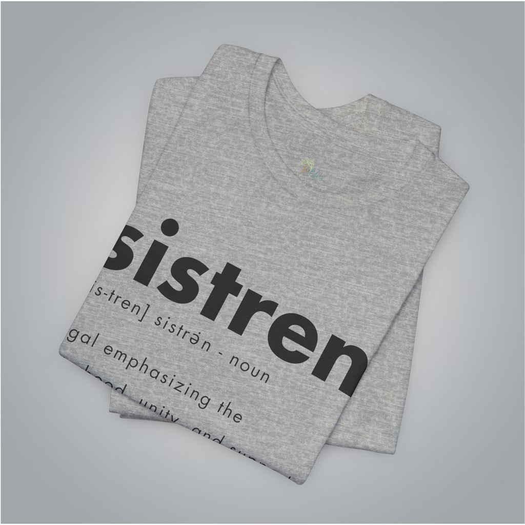 Caribbean Sister Definition T-Shirt - Irie Blues Boutique